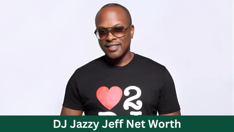 DJ Jazzy Jeff Net Worth