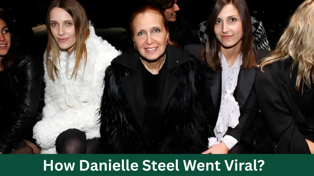 How Danielle Steel Went Viral?