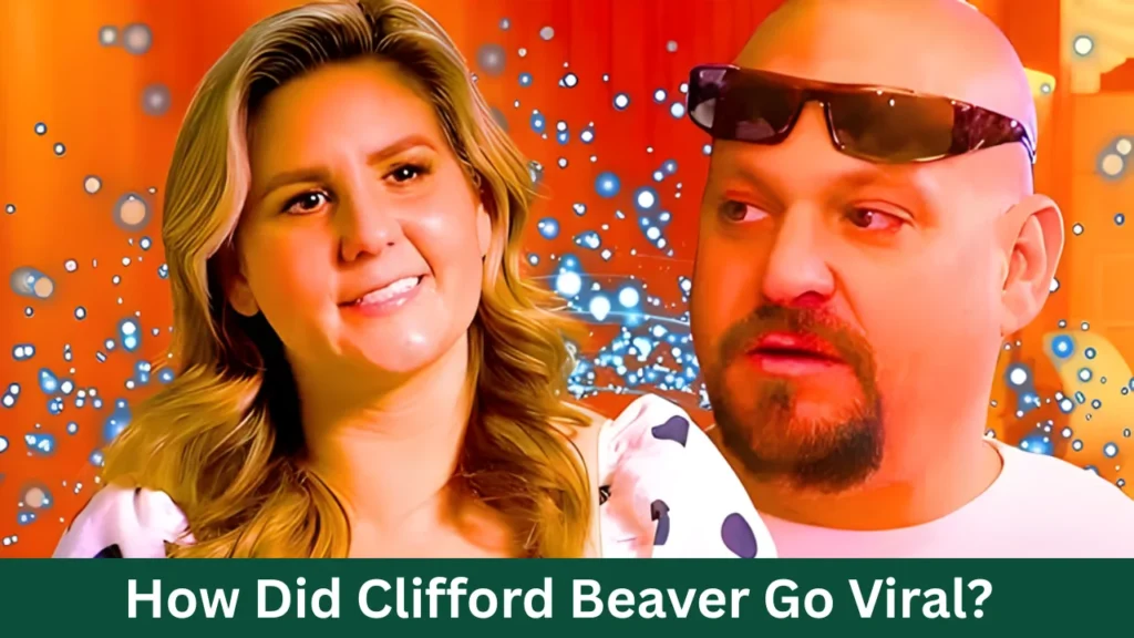 How Did Clifford Beaver Go Viral?