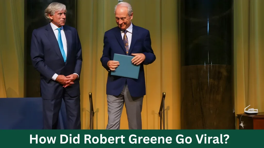 How Did Robert Greene Go Viral?