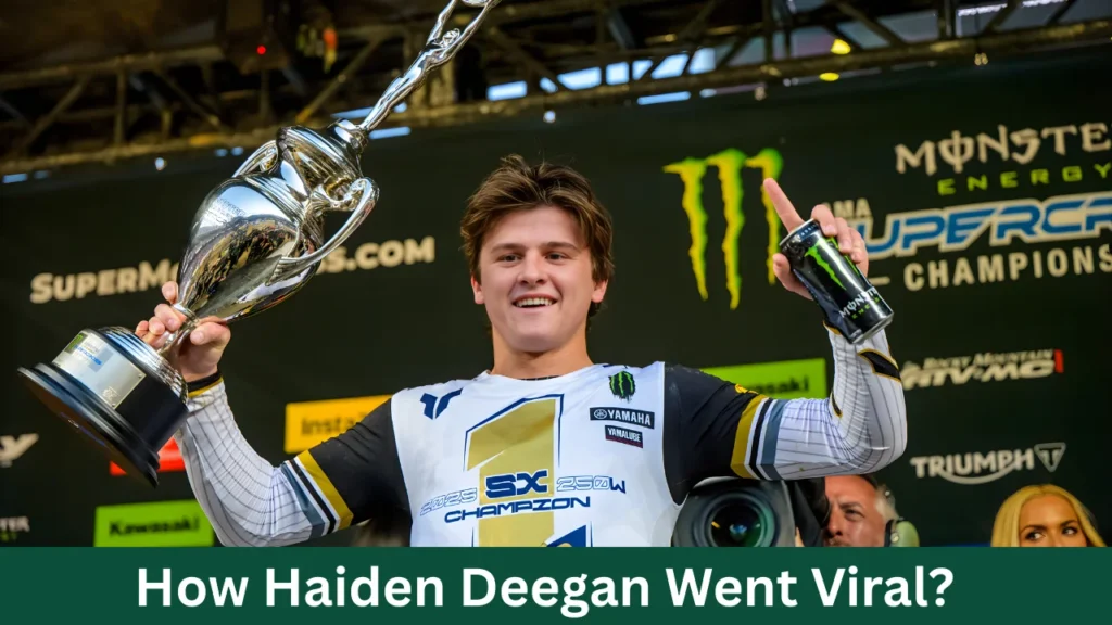 How Haiden Deegan Went Viral?