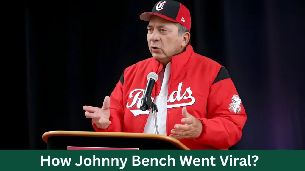 How Johnny Bench Went Viral?