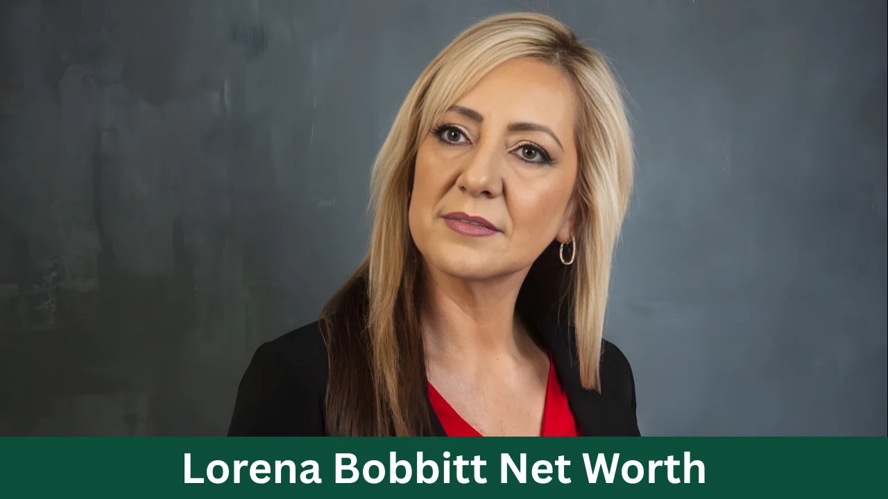 Lorena Bobbitt Net Worth
