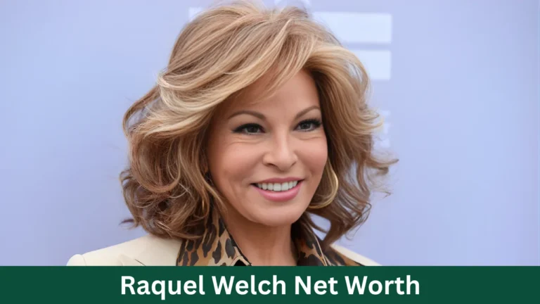 Raquel Welch Net Worth