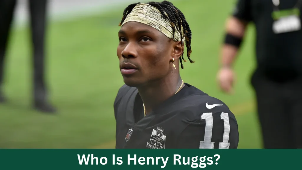 Who Is Henry Ruggs?