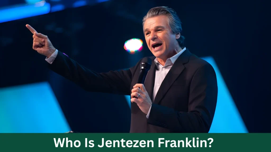 Who Is Jentezen Franklin?