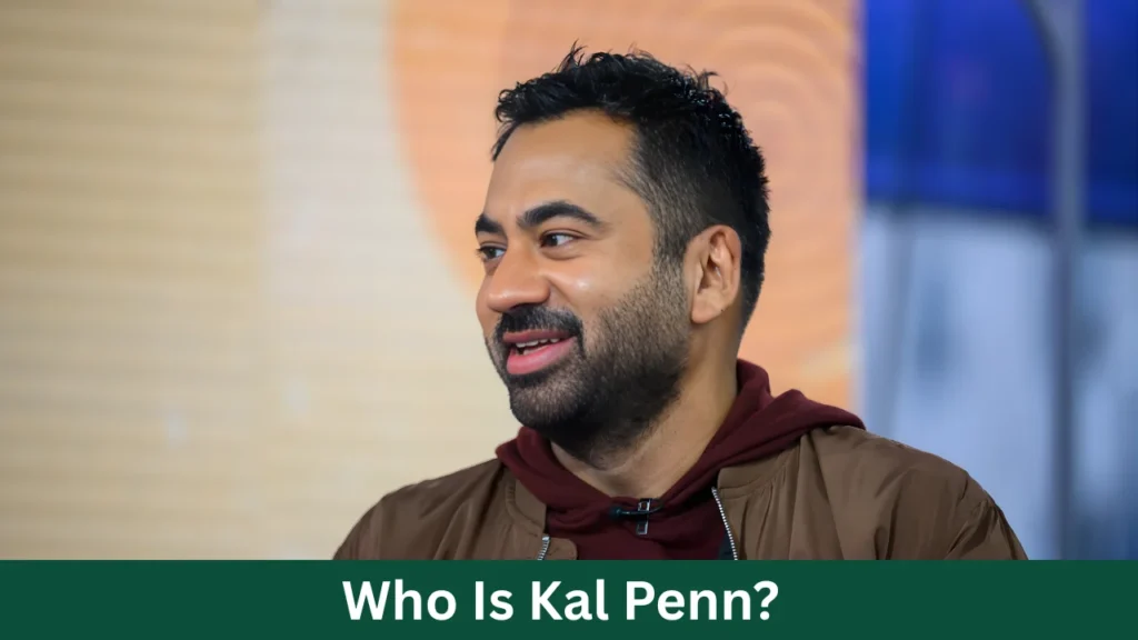 Who Is Kal Penn?