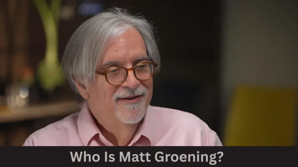 Who Is Matt Groening?