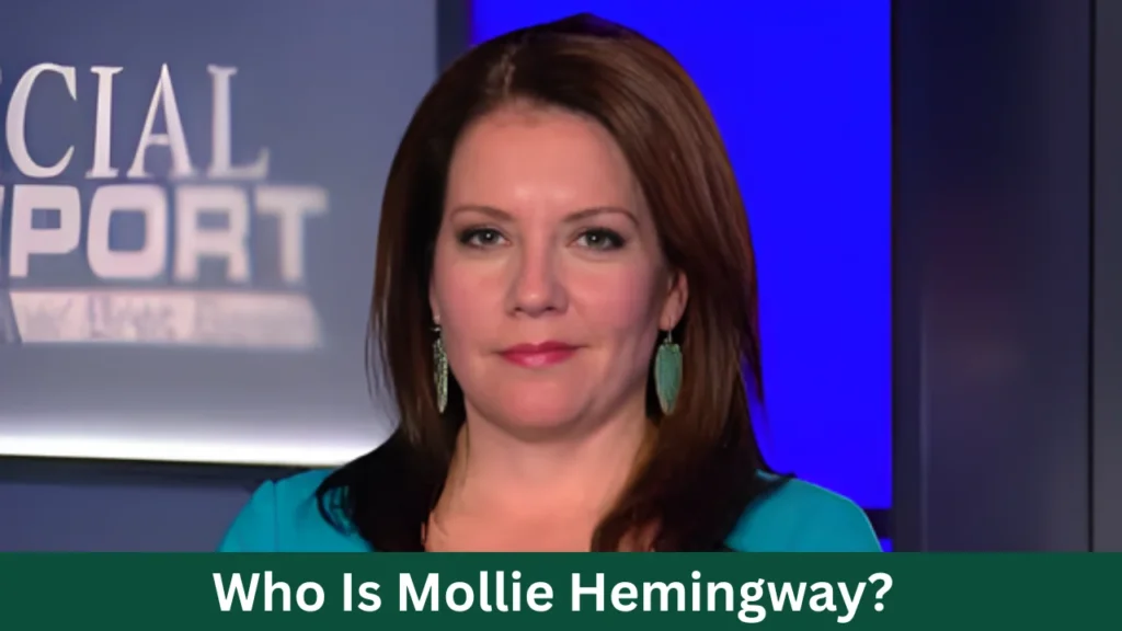 Who Is Mollie Hemingway?