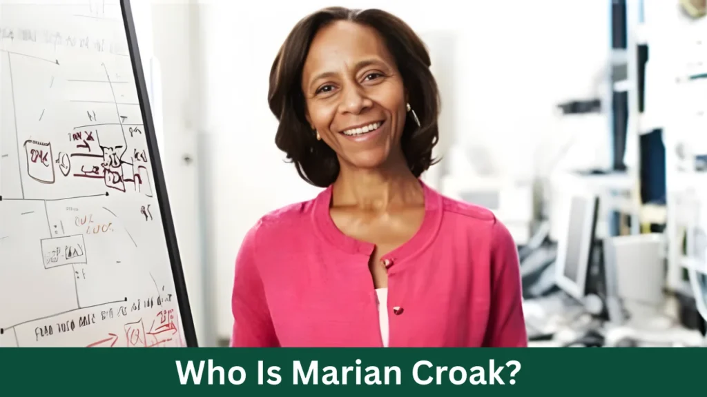 Who Is Marian Croak?