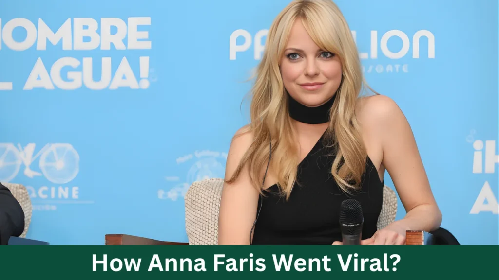 How Anna Faris Went Viral?