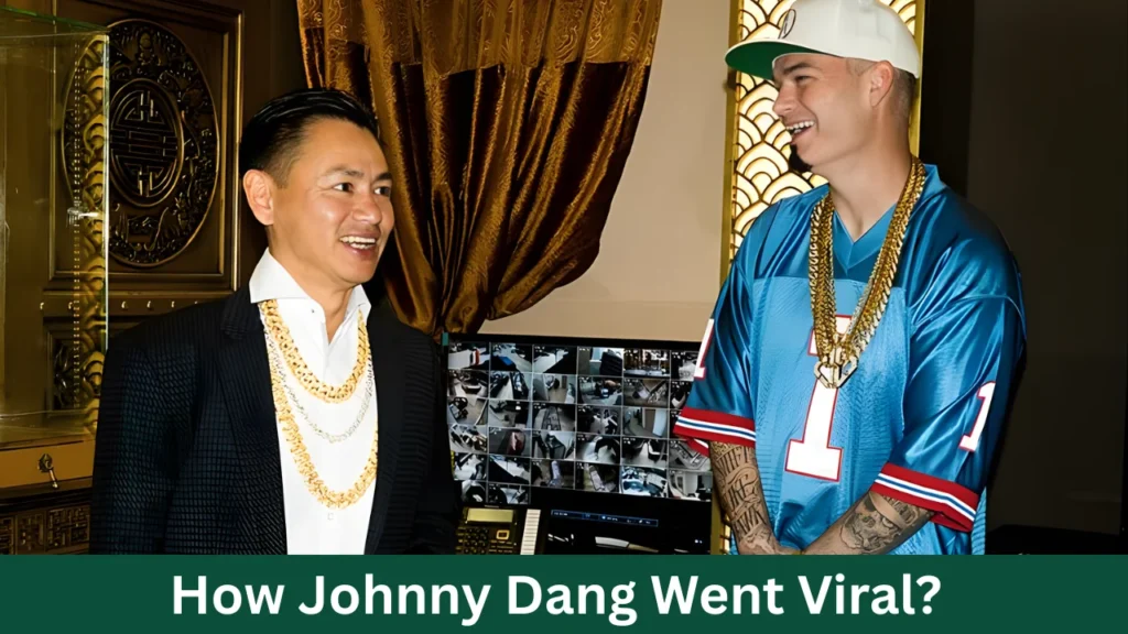 How Johnny Dang Went Viral?