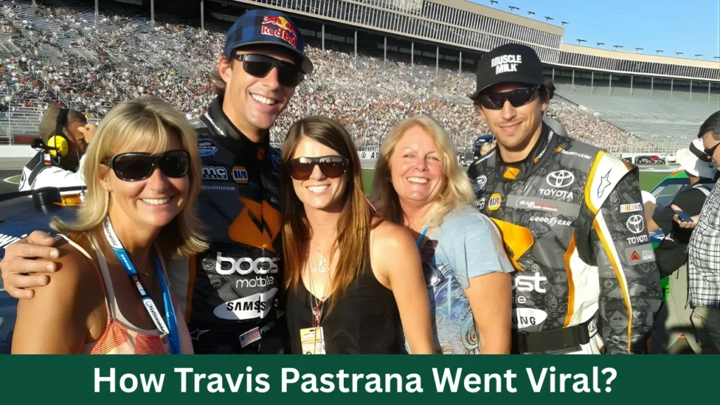 How Travis Pastrana Went Viral?