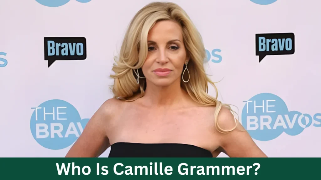 Who Is Camille Grammer?
