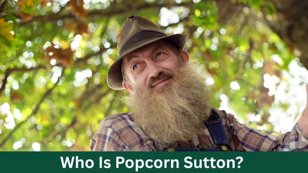 Who Is Popcorn Sutton?