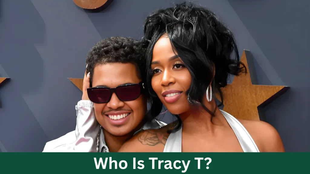 Who Is Tracy T?
