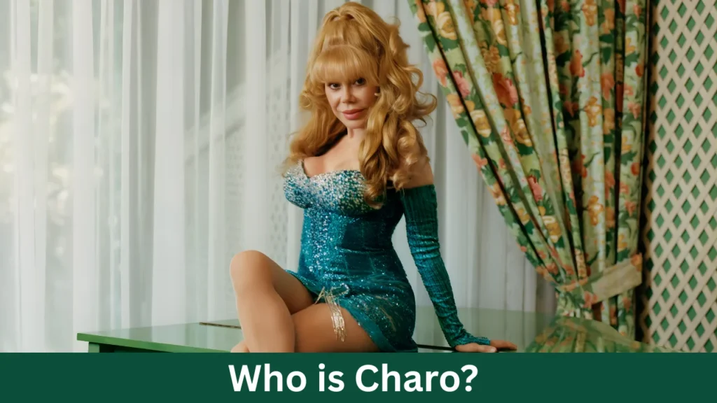 Who is Charo?