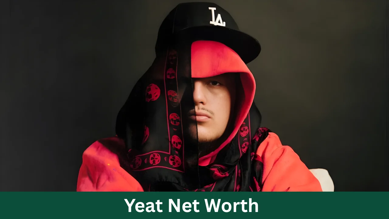 Yeat Net Worth