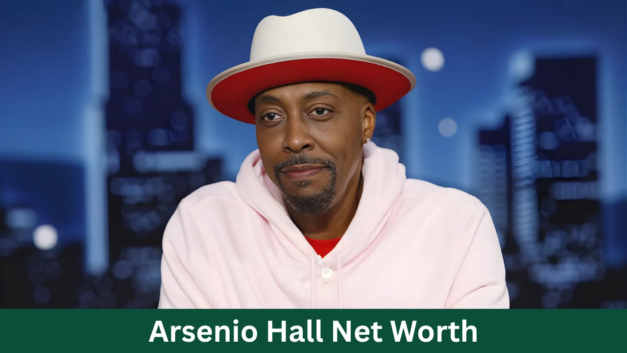 Arsenio Hall Net Worth
