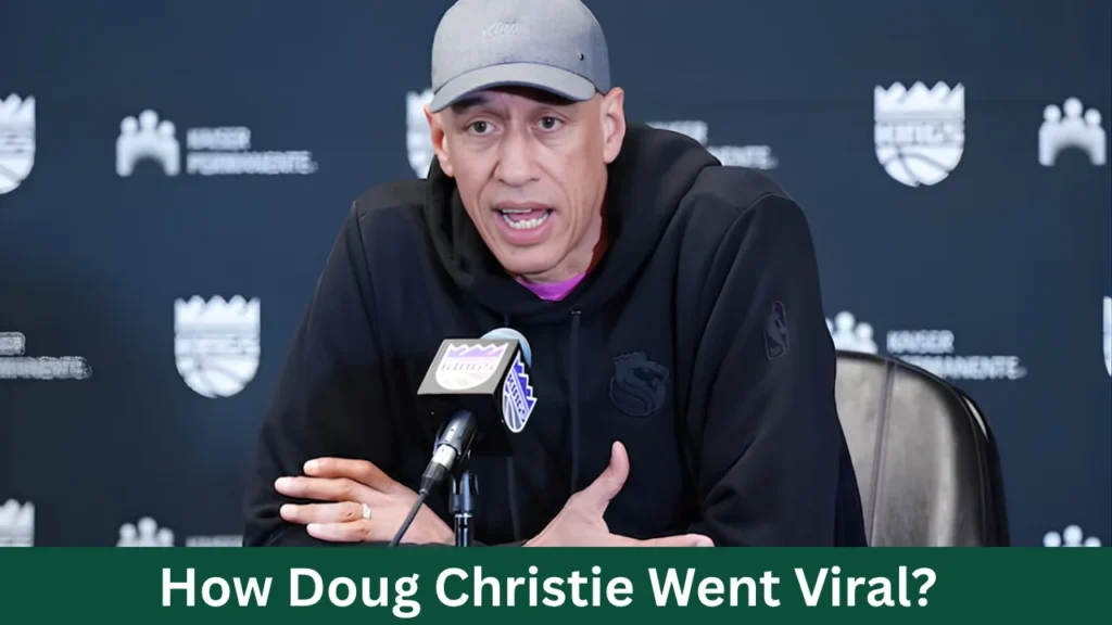 How Doug Christie Went Viral?