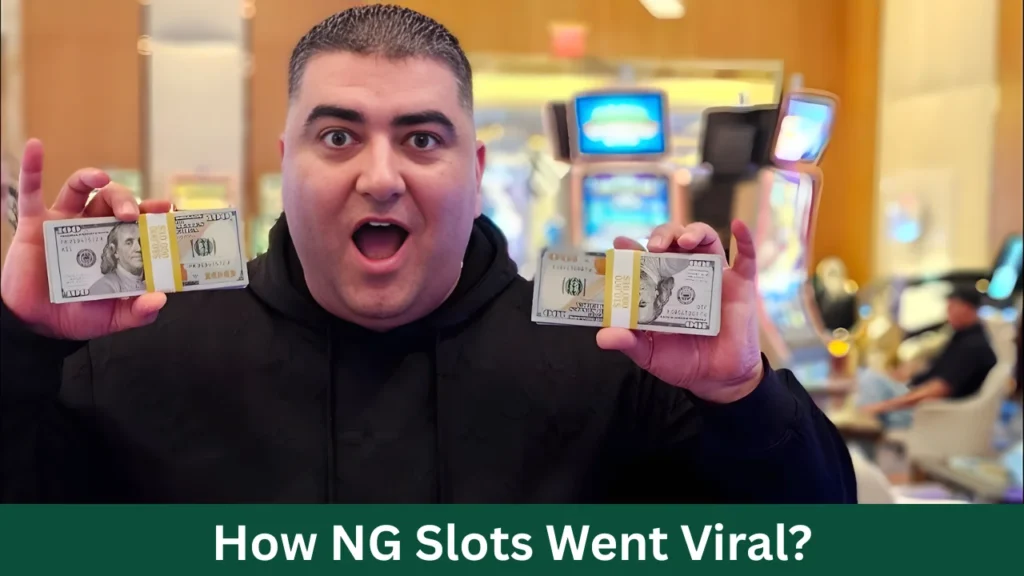 How NG Slots Went Viral?