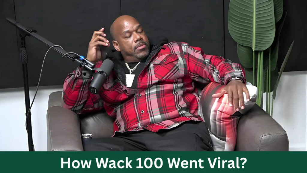 How Wack 100 Went Viral?