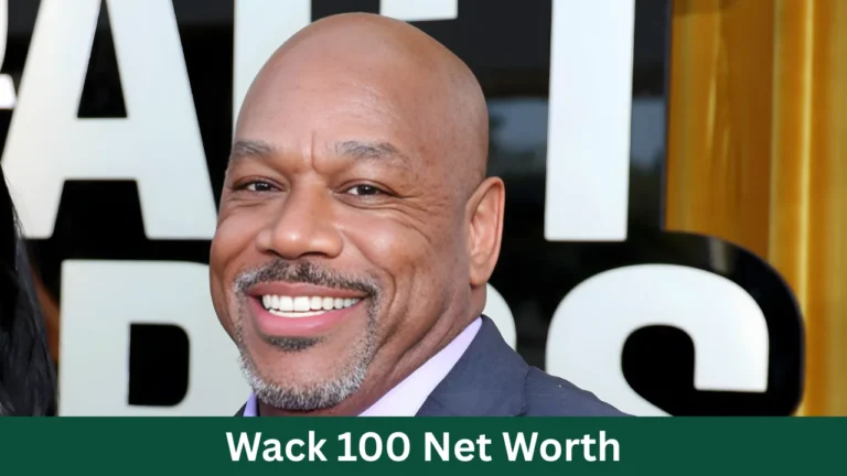 Wack 100 Net Worth