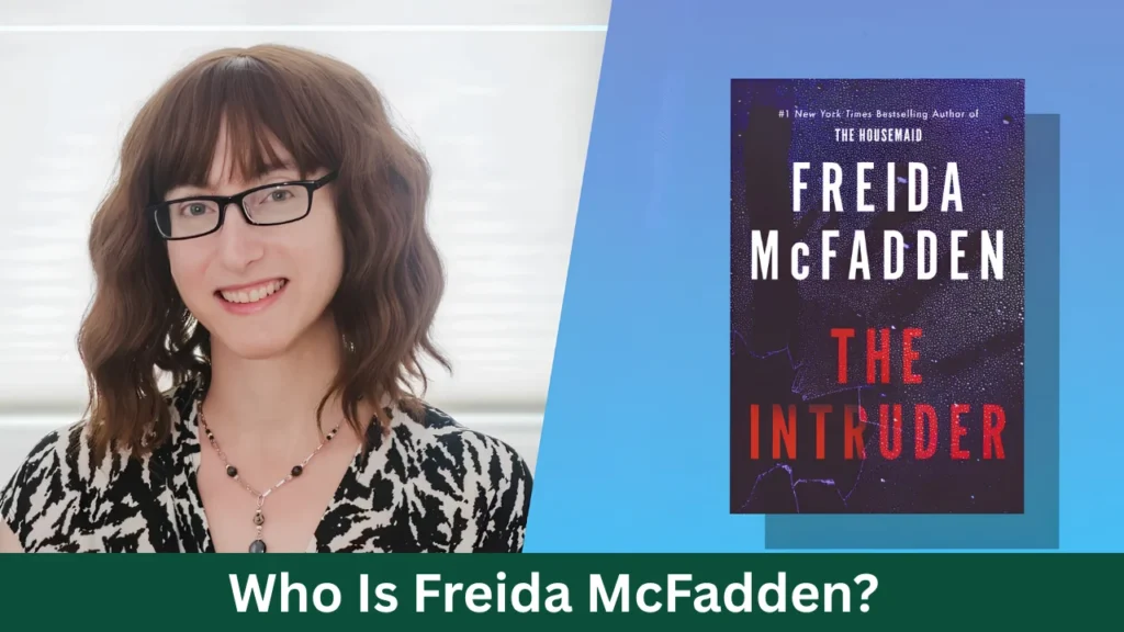 Who Is Freida McFadden?