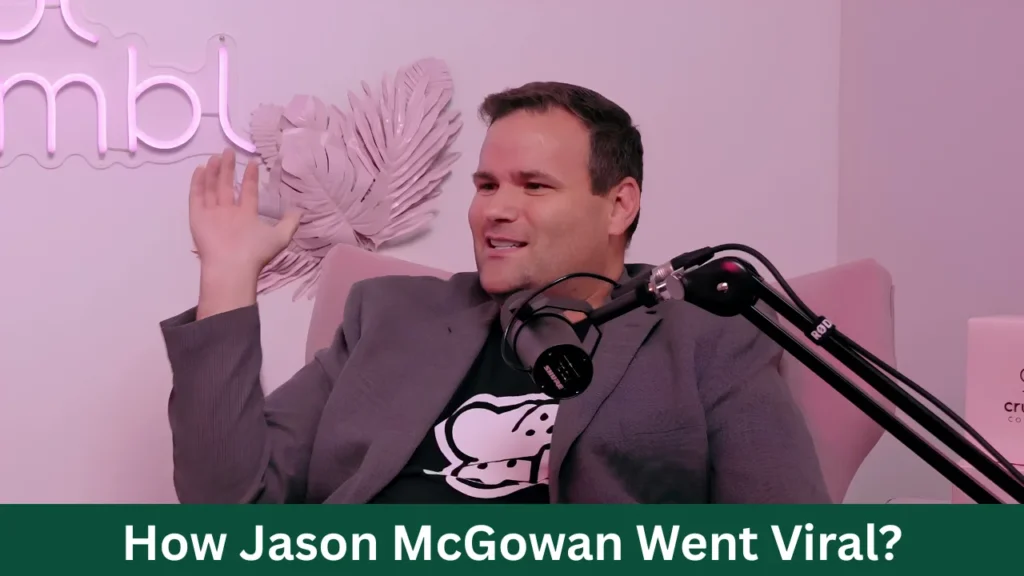 How Jason McGowan Went Viral?