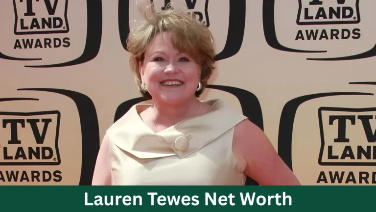 Lauren Tewes Net Worth
