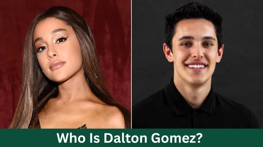 Who Is Dalton Gomez?