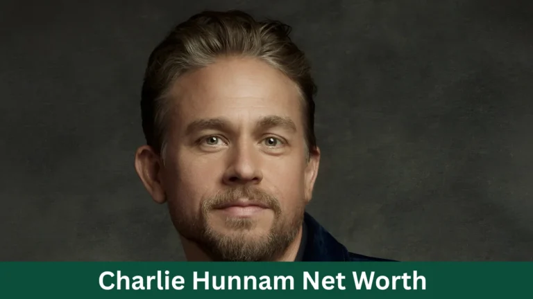Charlie Hunnam Net Worth