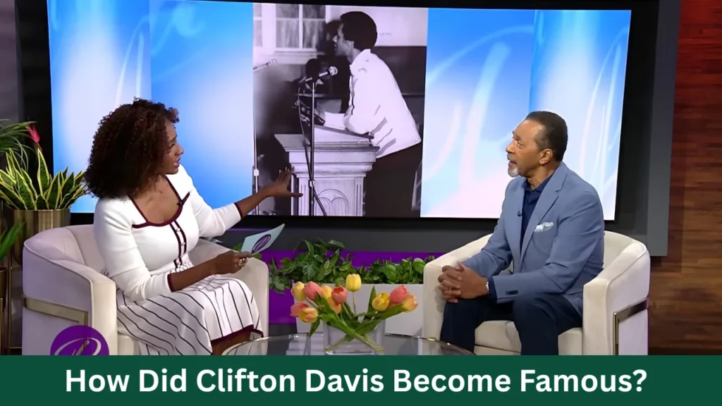 How Did Clifton Davis Become Famous?
