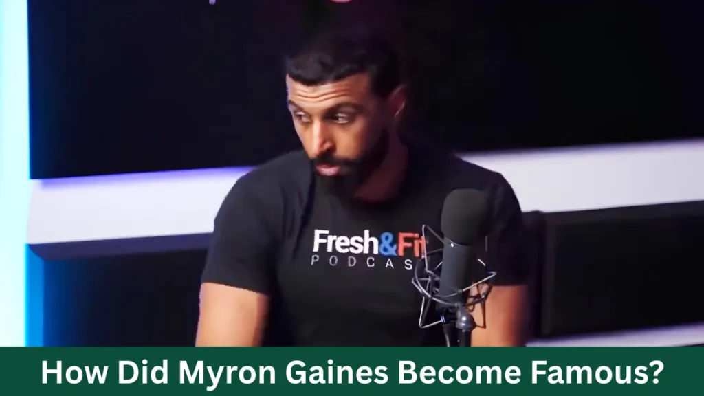 How Did Myron Gaines Become Famous?