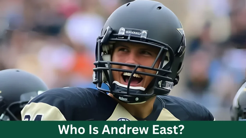 Who Is Andrew East?