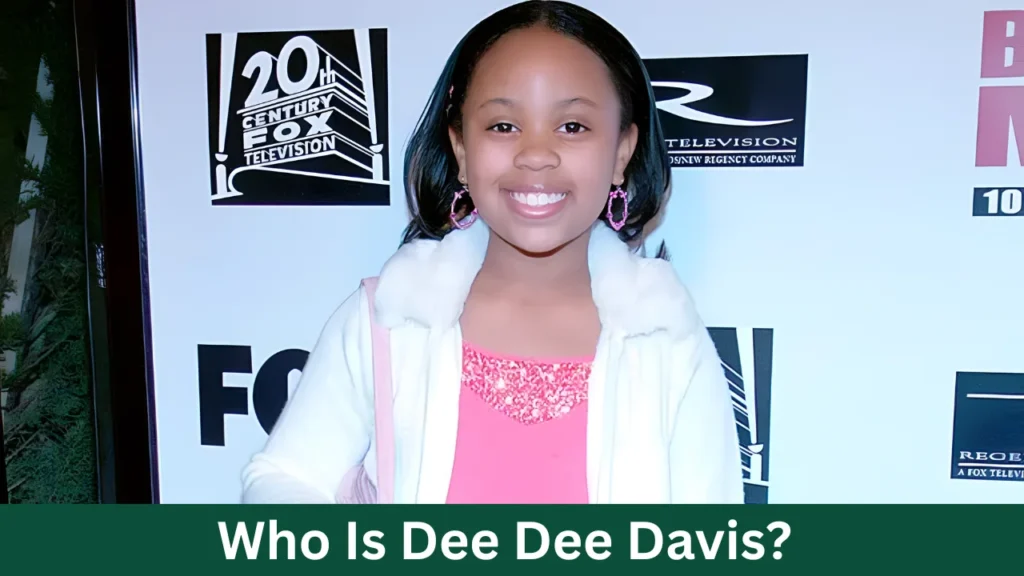 Who Is Dee Dee Davis?