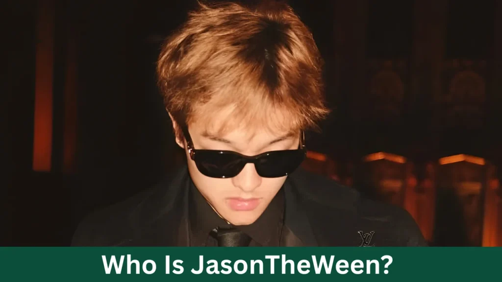 Who Is JasonTheWeen?